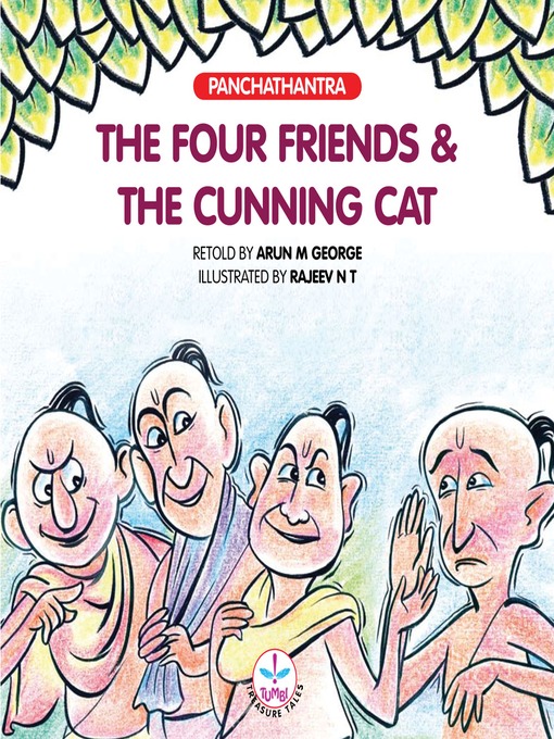 Title details for Four Friends and the Cunning Cat by Arun M. George - Available